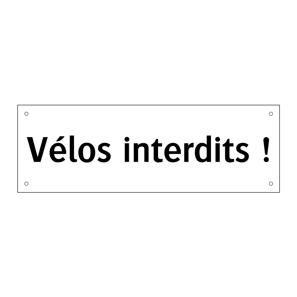 Vélos interdits !