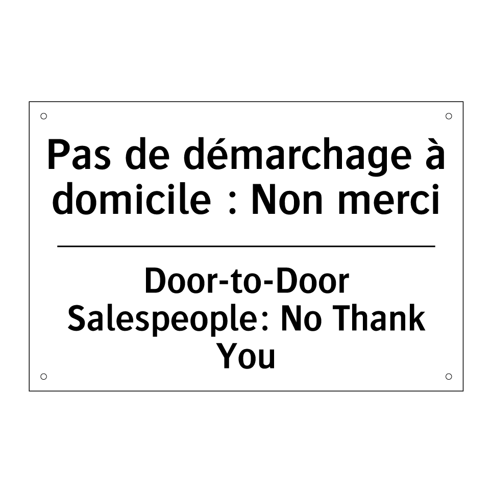 Pas de démarchage à domicile : /.../ - Door-to-Door Salespeople: No Thank /.../