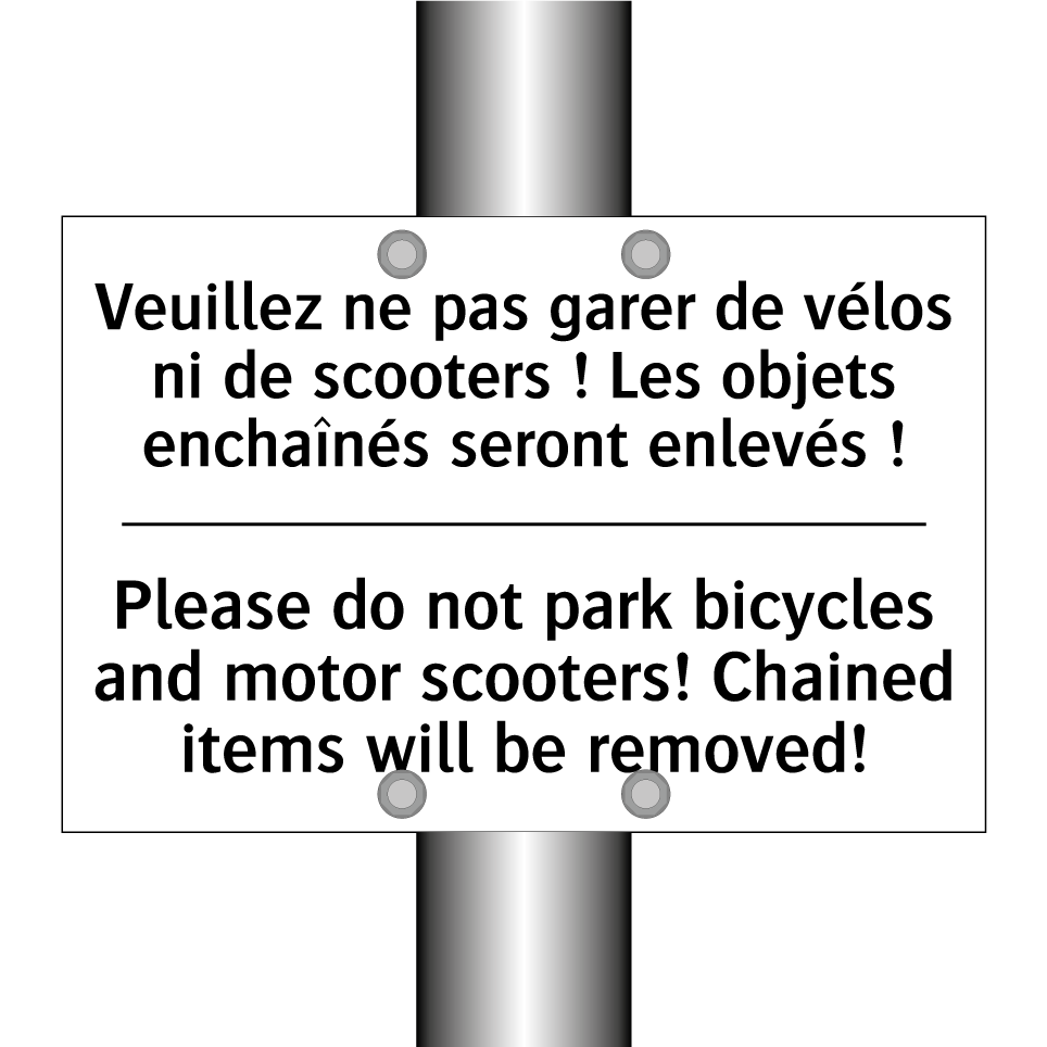 Veuillez ne pas garer de vélos /.../ - Please do not park bicycles and /.../