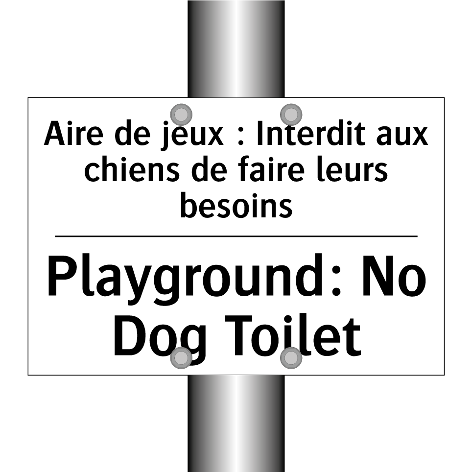 Aire de jeux : Interdit aux chiens /.../ - Playground: No Dog Toilet