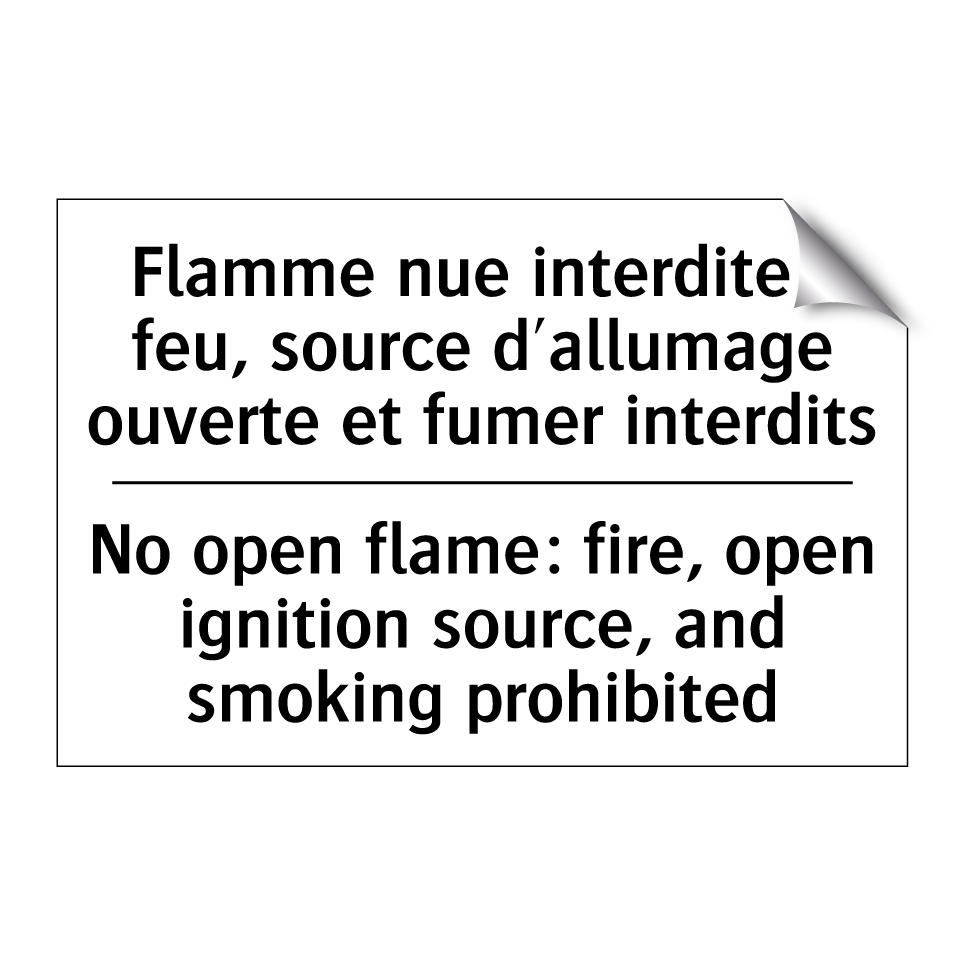 Flamme nue interdite : feu, source /.../ - No open flame: fire, open ignition /.../