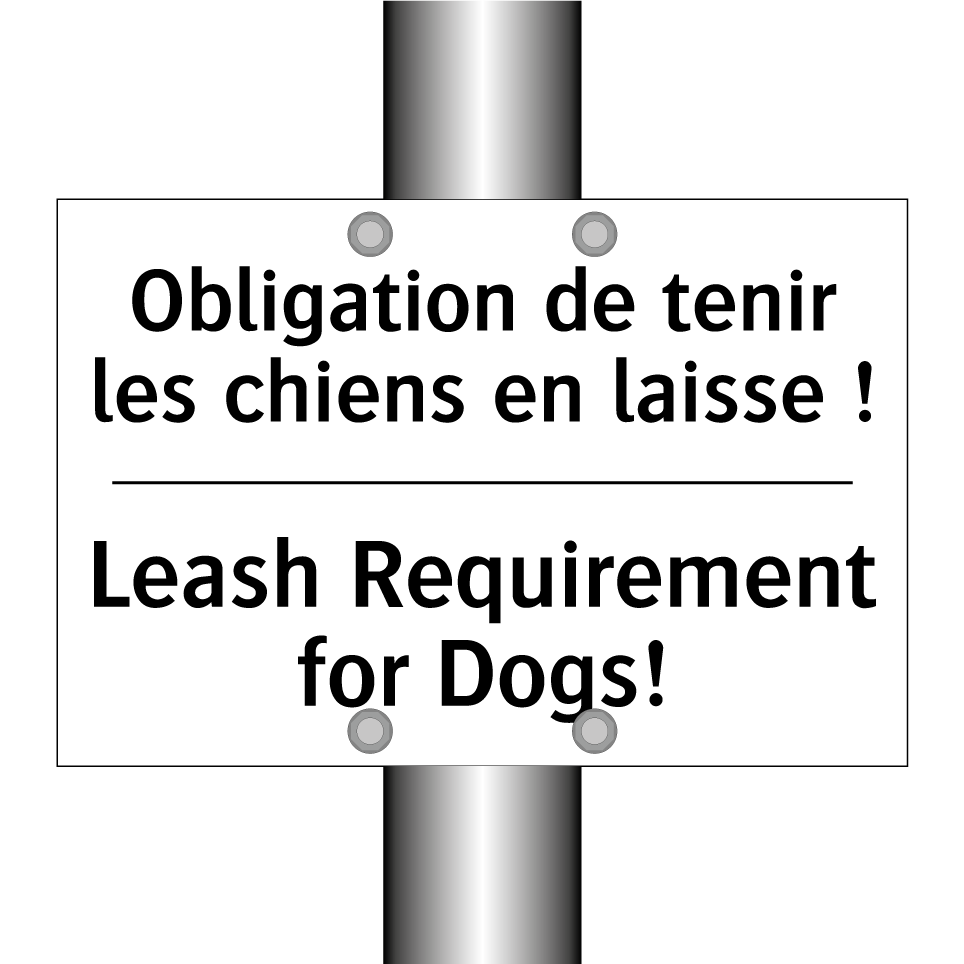 Obligation de tenir les chiens /.../ - Leash Requirement for Dogs!