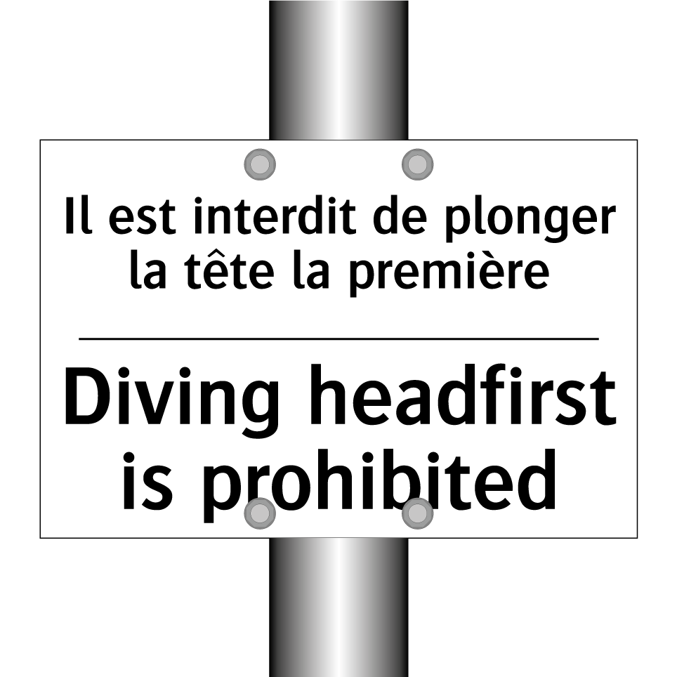 Il est interdit de plonger la /.../ - Diving headfirst is prohibited