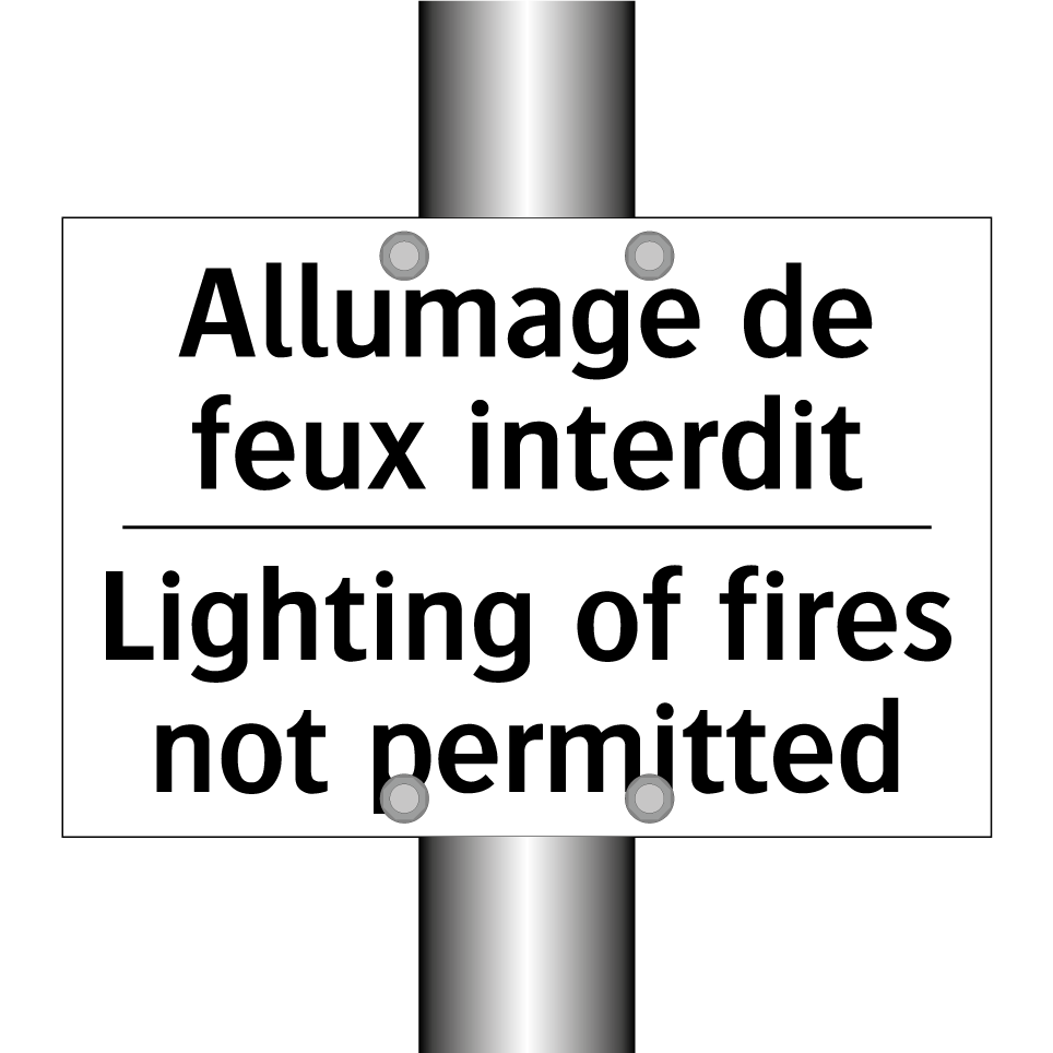 Allumage de feux interdit - Lighting of fires not permitted /.../