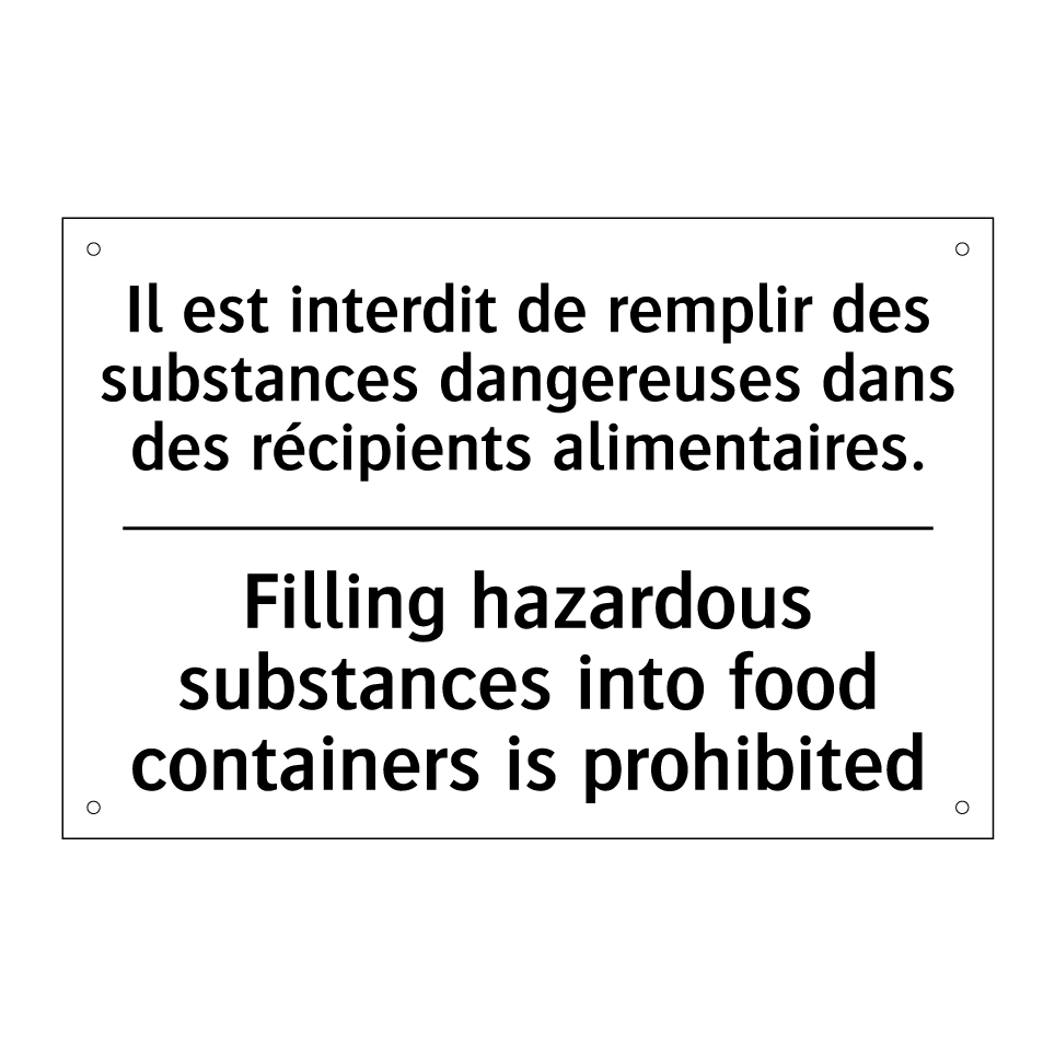 Il est interdit de remplir des /.../ - Filling hazardous substances into /.../