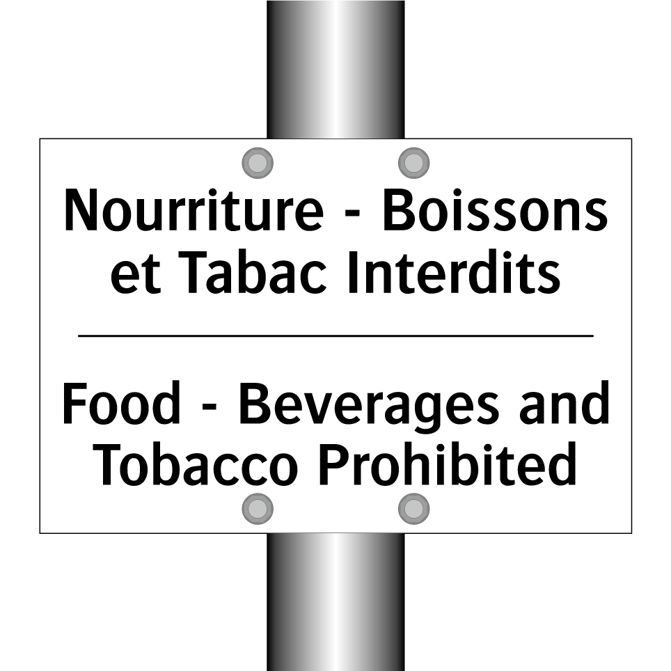Nourriture - Boissons et Tabac /.../ - Food - Beverages and Tobacco Prohibited /.../
