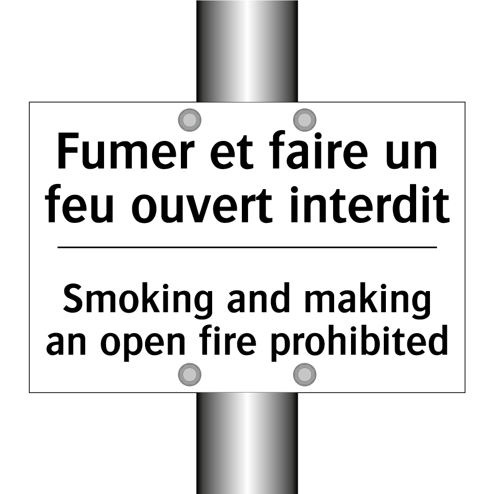 Fumer et faire un feu ouvert interdit /.../ - Smoking and making an open fire /.../
