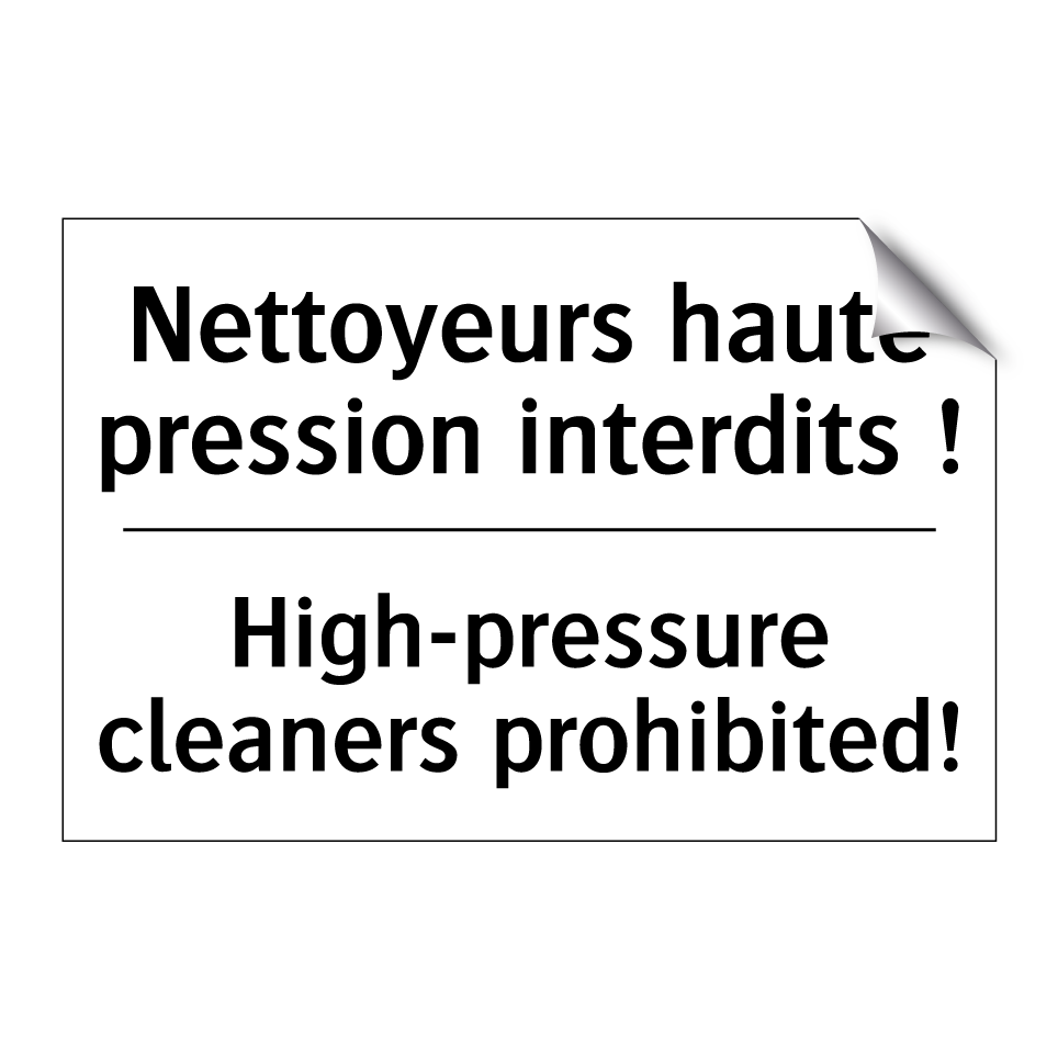 Nettoyeurs haute pression interdits /.../ - High-pressure cleaners prohibited! /.../