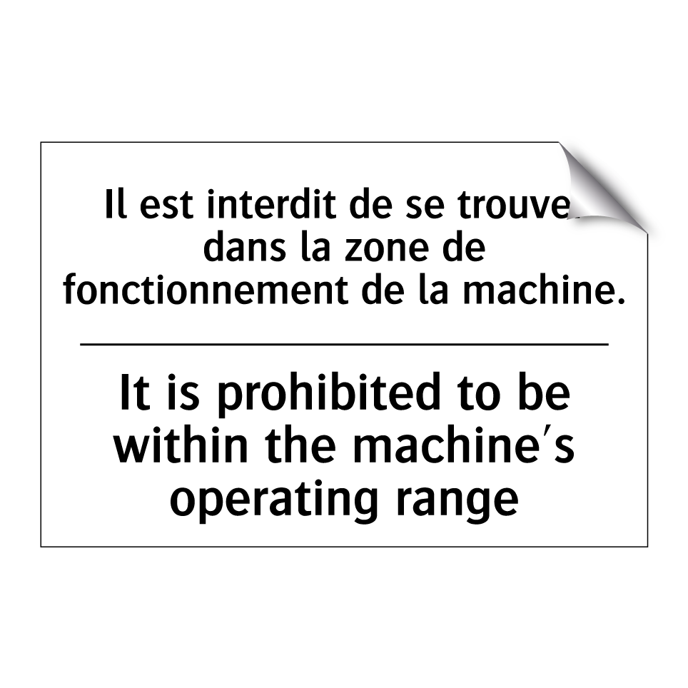 Il est interdit de se trouver /.../ - It is prohibited to be within /.../