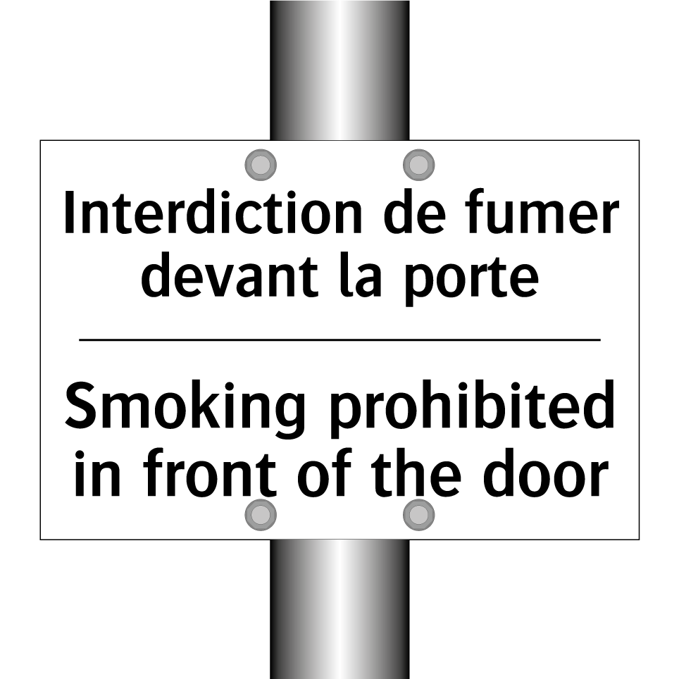 Interdiction de fumer devant la /.../ - Smoking prohibited in front of /.../