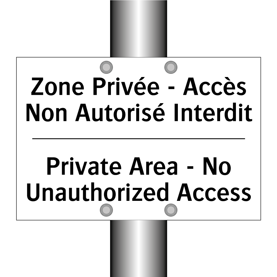 Zone Privée - Accès Non Autorisé /.../ - Private Area - No Unauthorized /.../