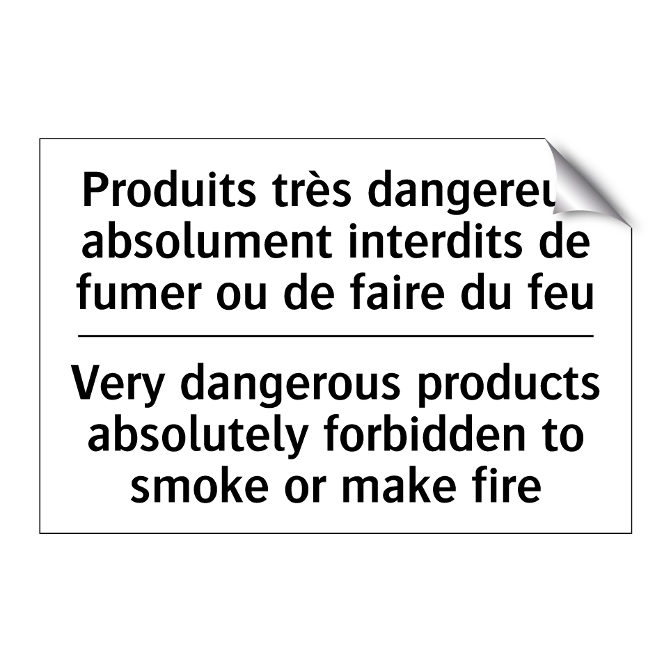 Produits très dangereux absolument /.../ - Very dangerous products absolutely /.../