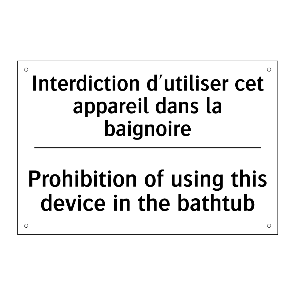 Interdiction d'utiliser cet appareil /.../ - Prohibition of using this device /.../