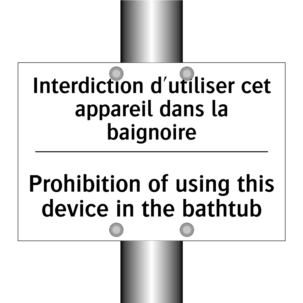 Interdiction d'utiliser cet appareil /.../ - Prohibition of using this device /.../