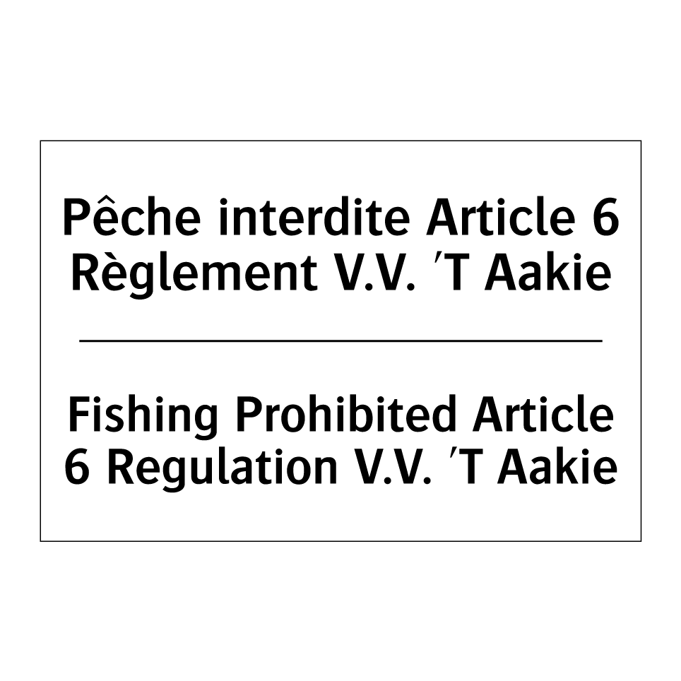 Pêche interdite Article 6 Règlement /.../ - Fishing Prohibited Article 6 Regulation /.../