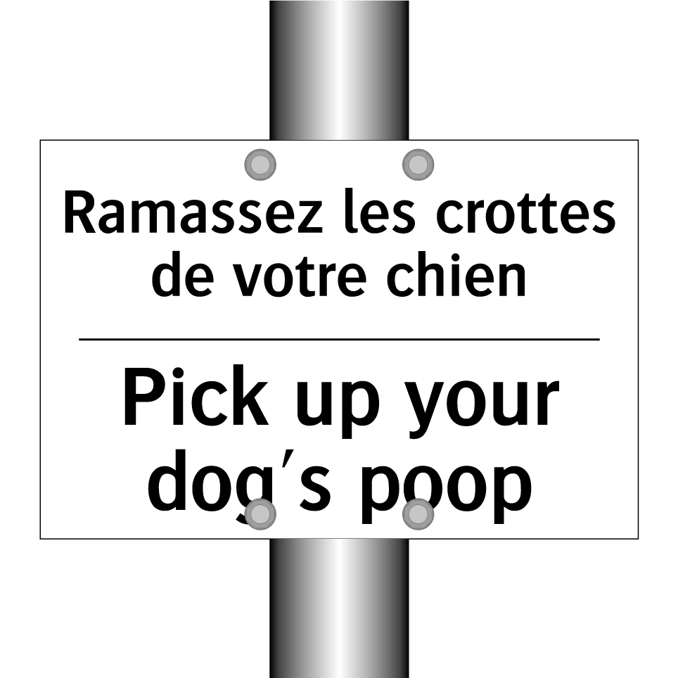 Ramassez les crottes de votre /.../ - Pick up your dog's poop