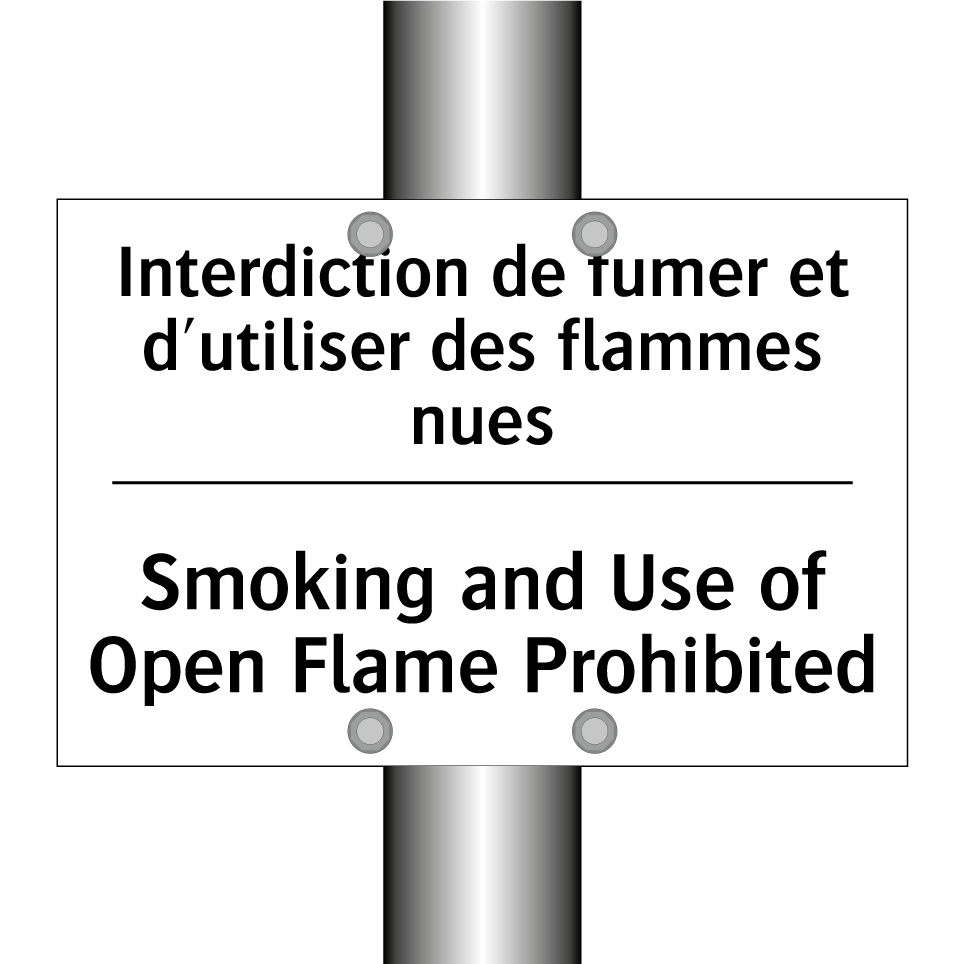 Interdiction de fumer et d'utiliser /.../ - Smoking and Use of Open Flame /.../