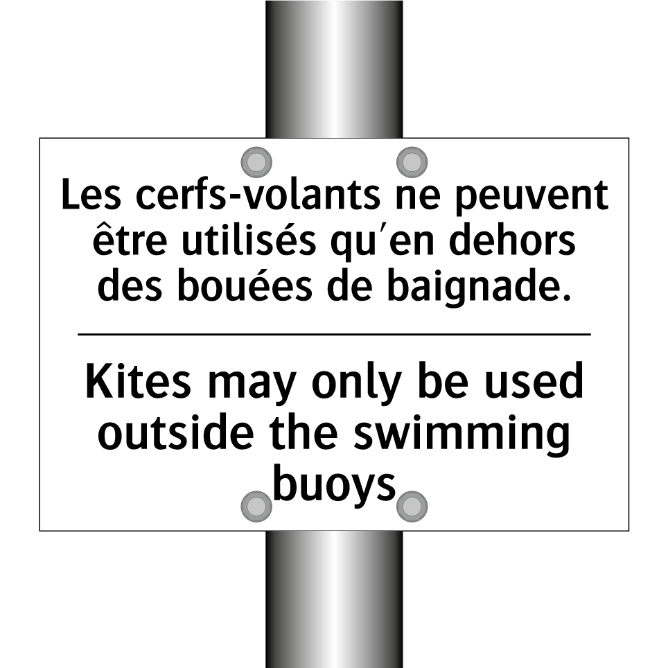 Les cerfs-volants ne peuvent être /.../ - Kites may only be used outside /.../