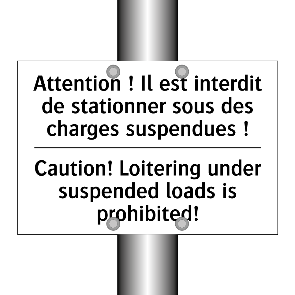 Attention ! Il est interdit de /.../ - Caution! Loitering under suspended /.../