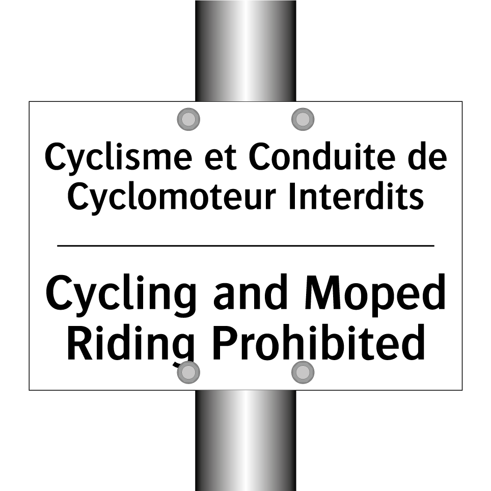 Cyclisme et Conduite de Cyclomoteur /.../ - Cycling and Moped Riding Prohibited /.../