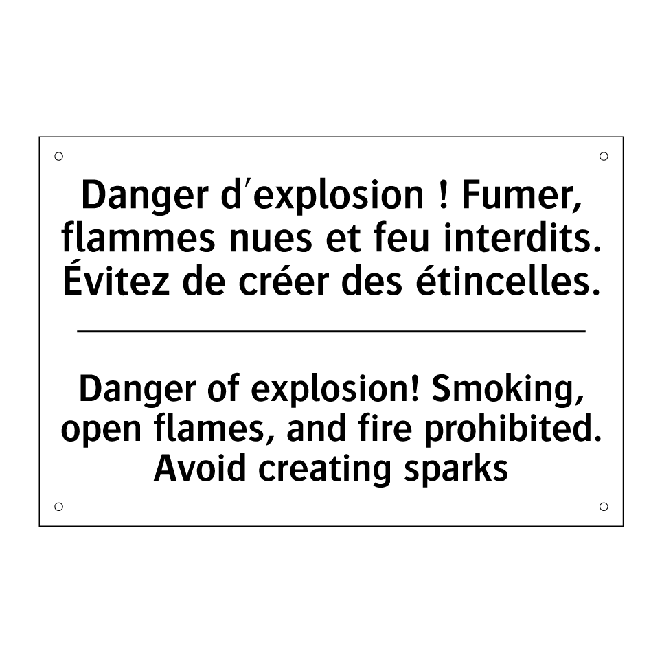 Danger d'explosion ! Fumer, flammes /.../ - Danger of explosion! Smoking, /.../