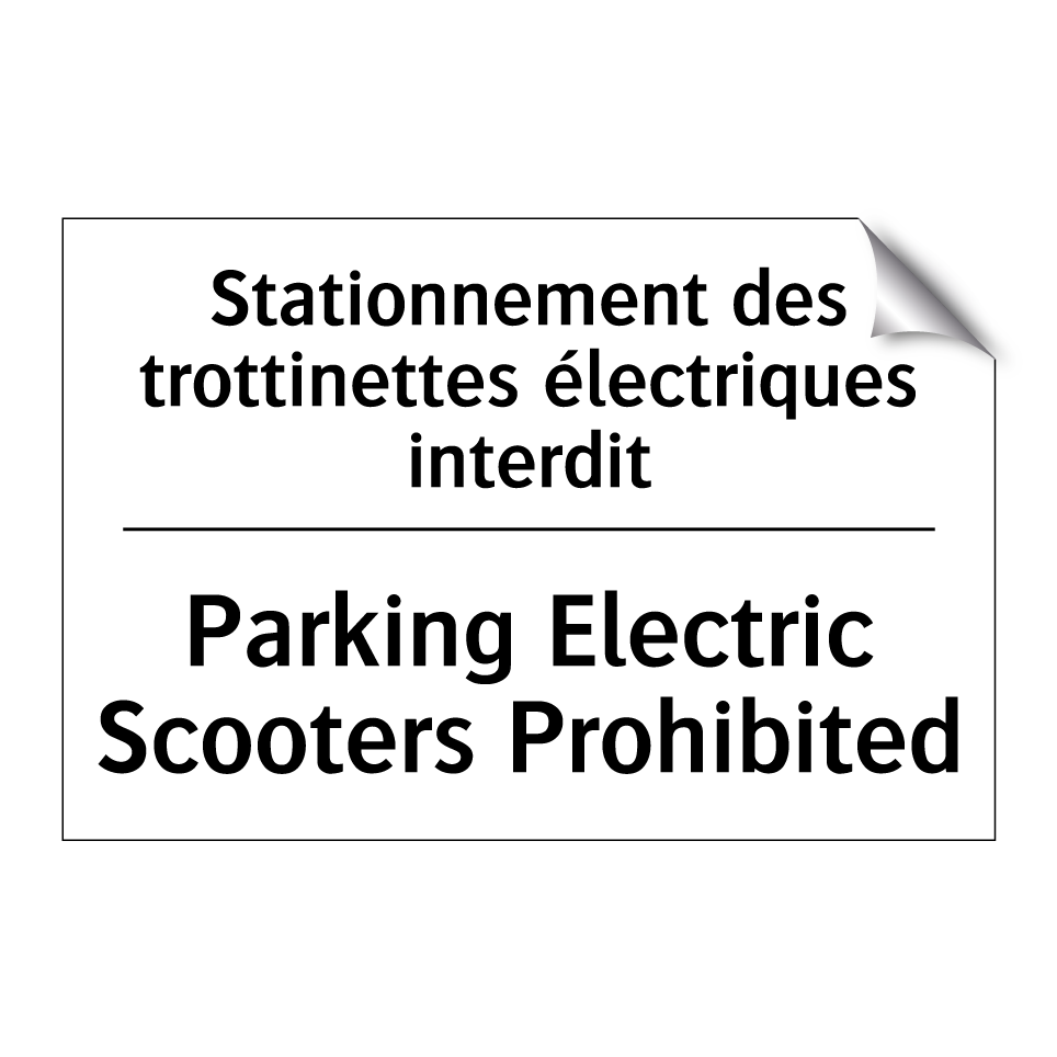 Stationnement des trottinettes /.../ - Parking Electric Scooters Prohibited /.../