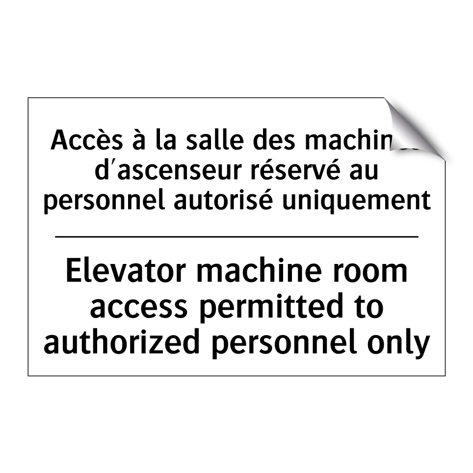 Accès à la salle des machines /.../ - Elevator machine room access permitted /.../
