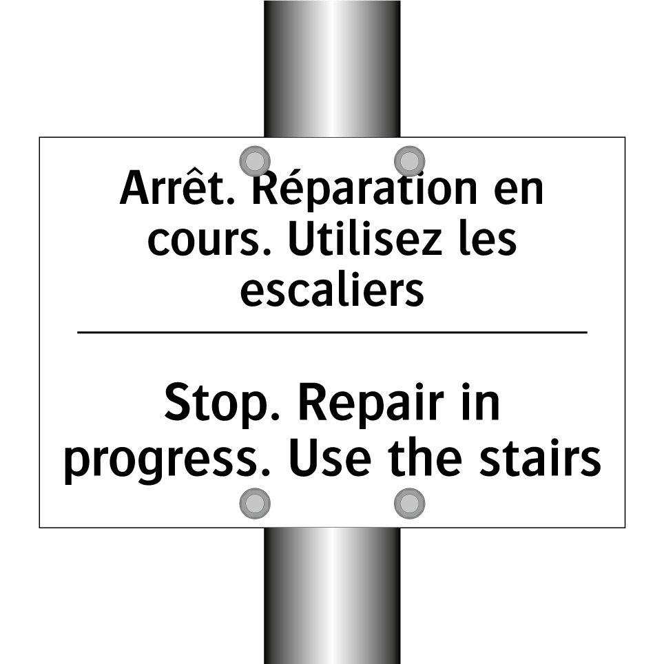 Arrêt. Réparation en cours. Utilisez /.../ - Stop. Repair in progress. Use /.../