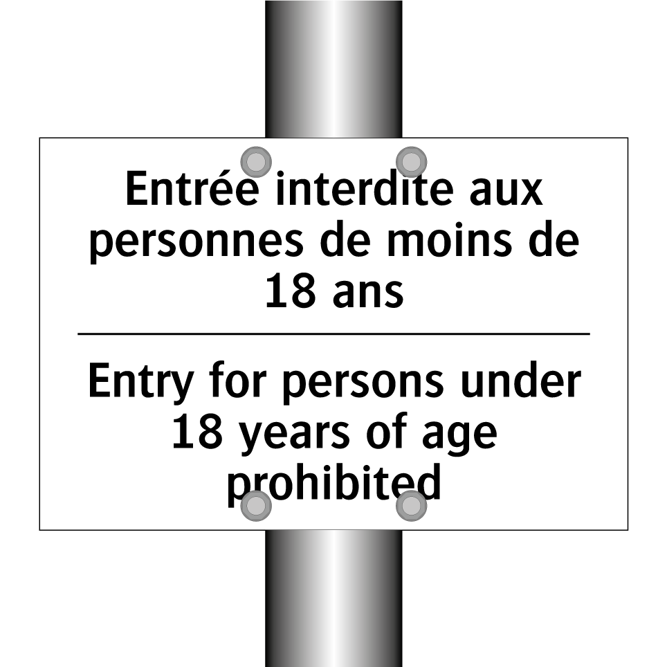 Entrée interdite aux personnes /.../ - Entry for persons under 18 years /.../