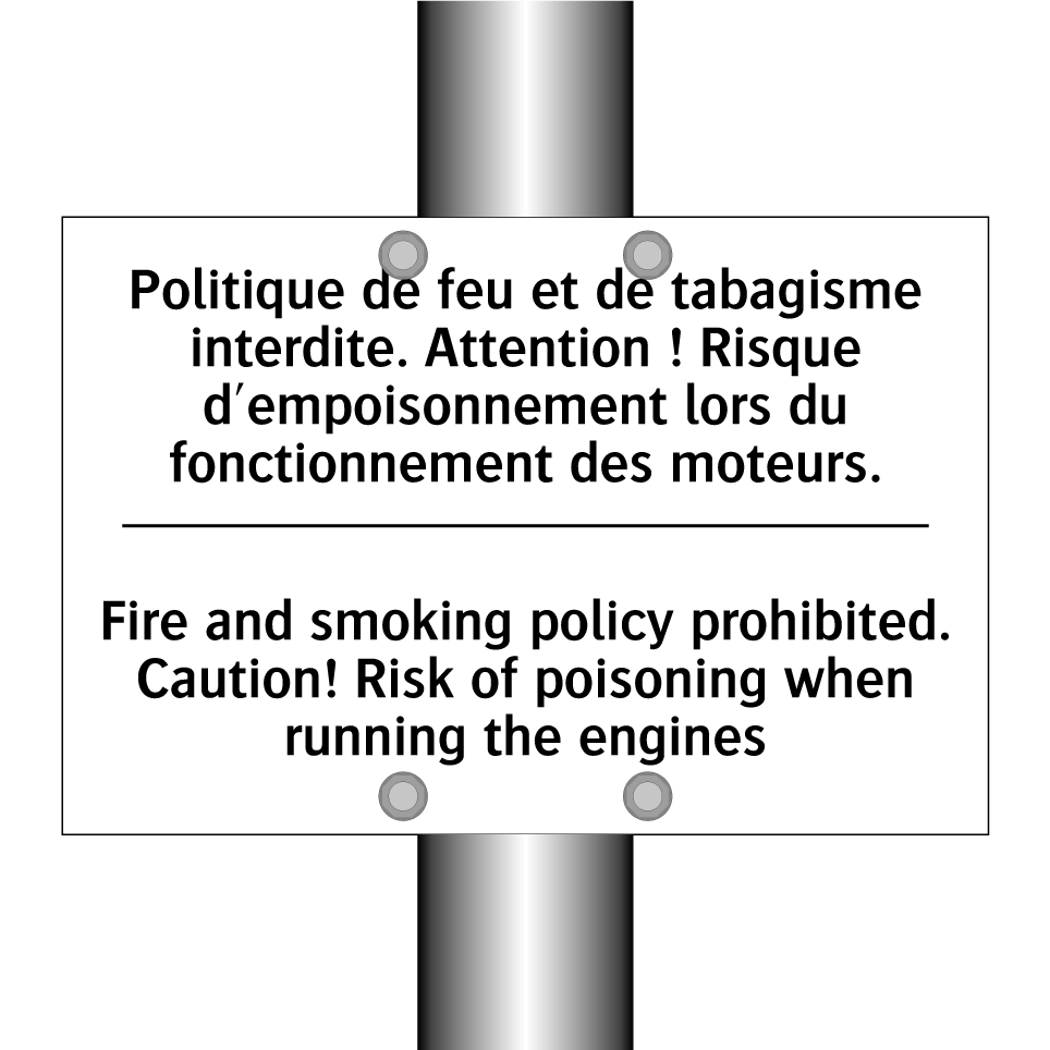Politique de feu et de tabagisme /.../ - Fire and smoking policy prohibited. /.../