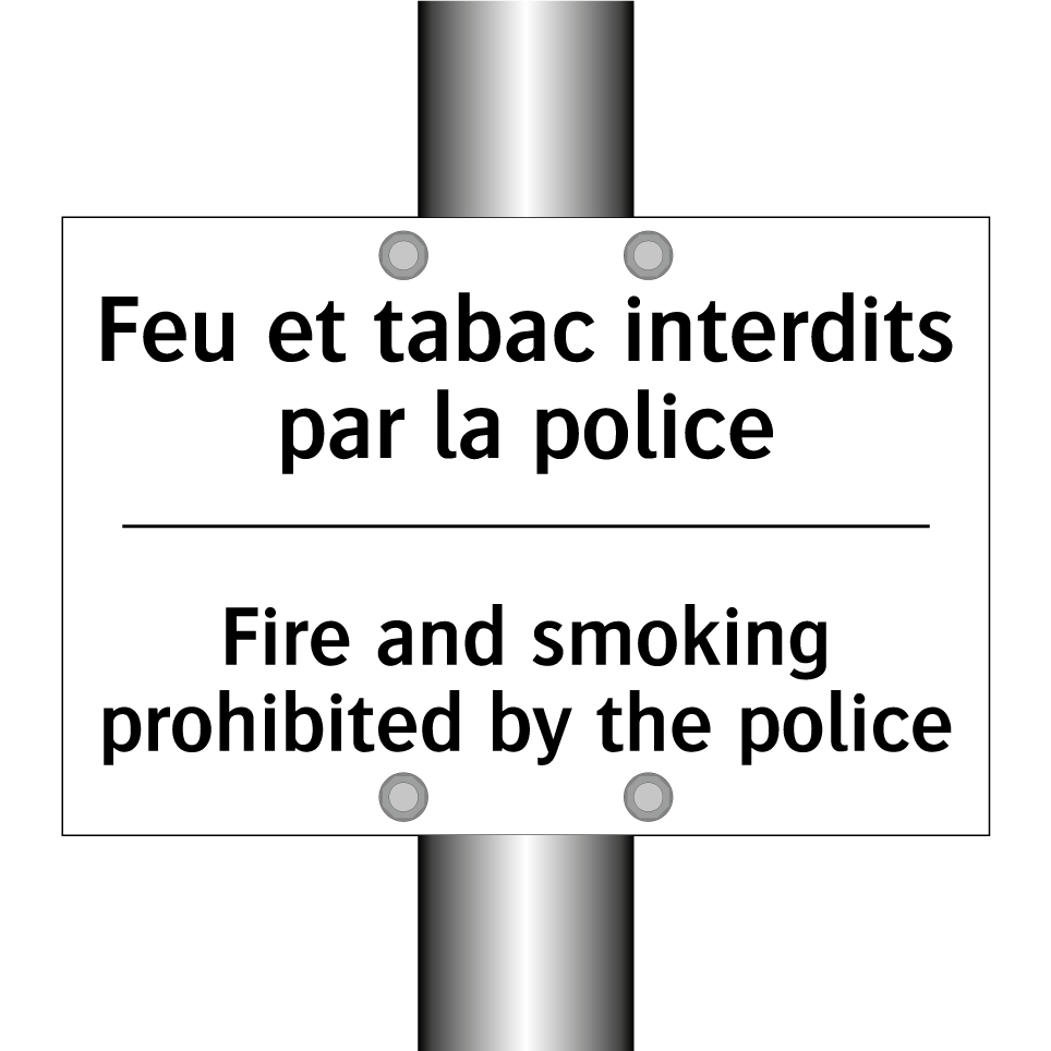 Feu et tabac interdits par la /.../ - Fire and smoking prohibited by /.../