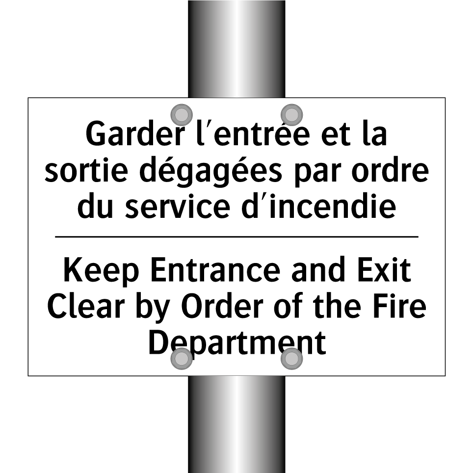 Garder l'entrée et la sortie dégagées /.../ - Keep Entrance and Exit Clear by /.../