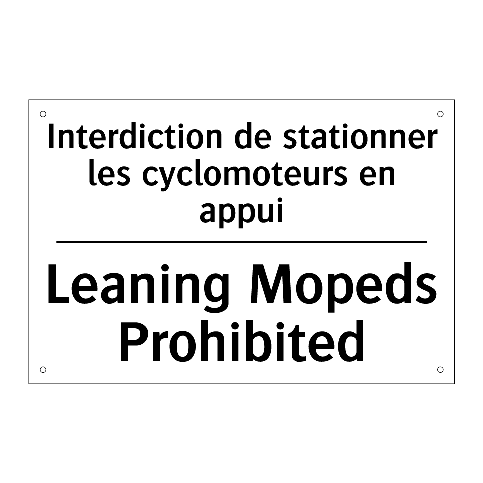 Interdiction de stationner les /.../ - Leaning Mopeds Prohibited