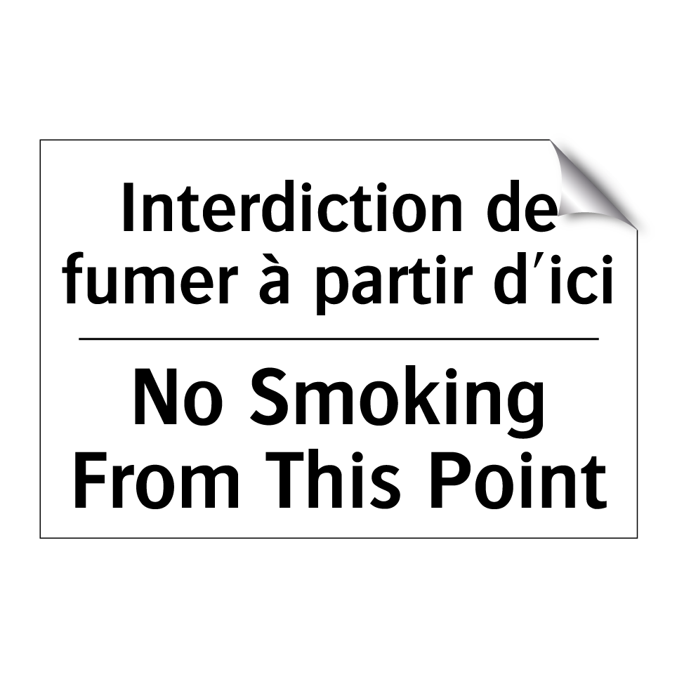 Interdiction de fumer à partir /.../ - No Smoking From This Point