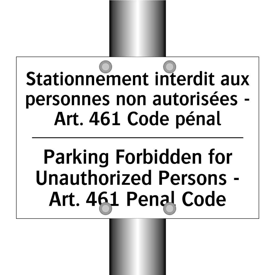 Stationnement interdit aux personnes /.../ - Parking Forbidden for Unauthorized /.../