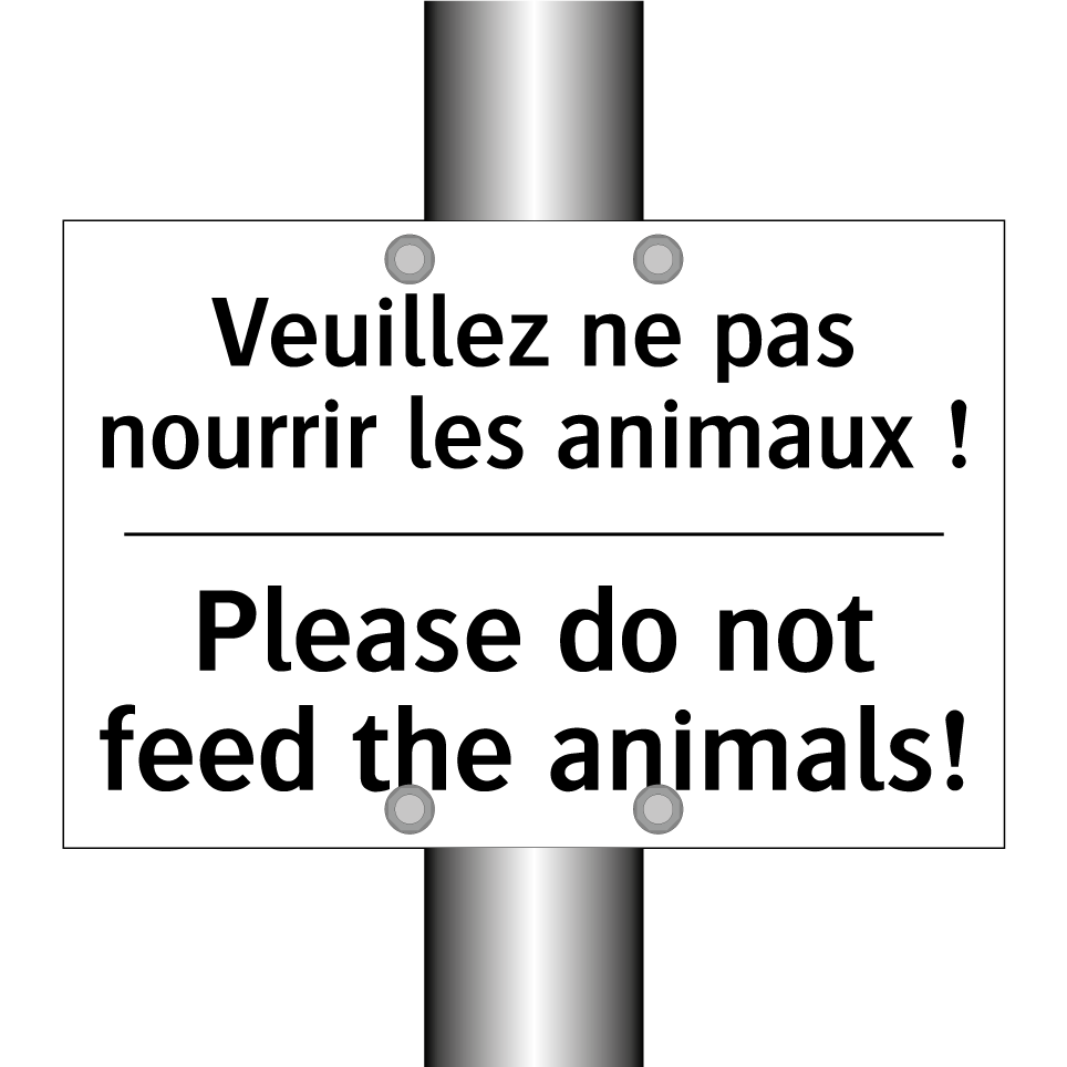 Veuillez ne pas nourrir les animaux /.../ - Please do not feed the animals! /.../