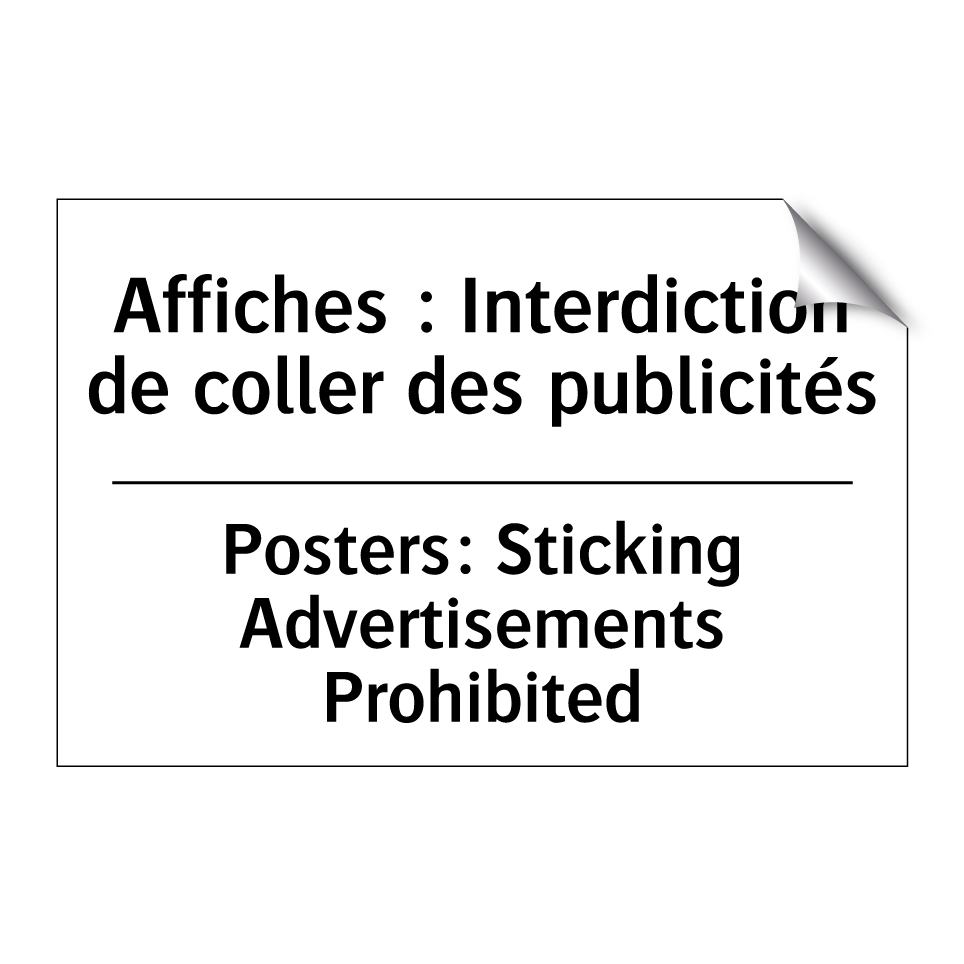 Affiches : Interdiction de coller /.../ - Posters: Sticking Advertisements /.../