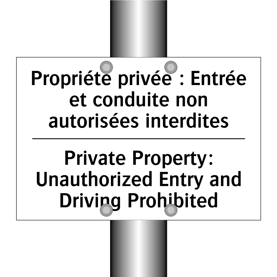 Propriété privée : Entrée et conduite /.../ - Private Property: Unauthorized /.../