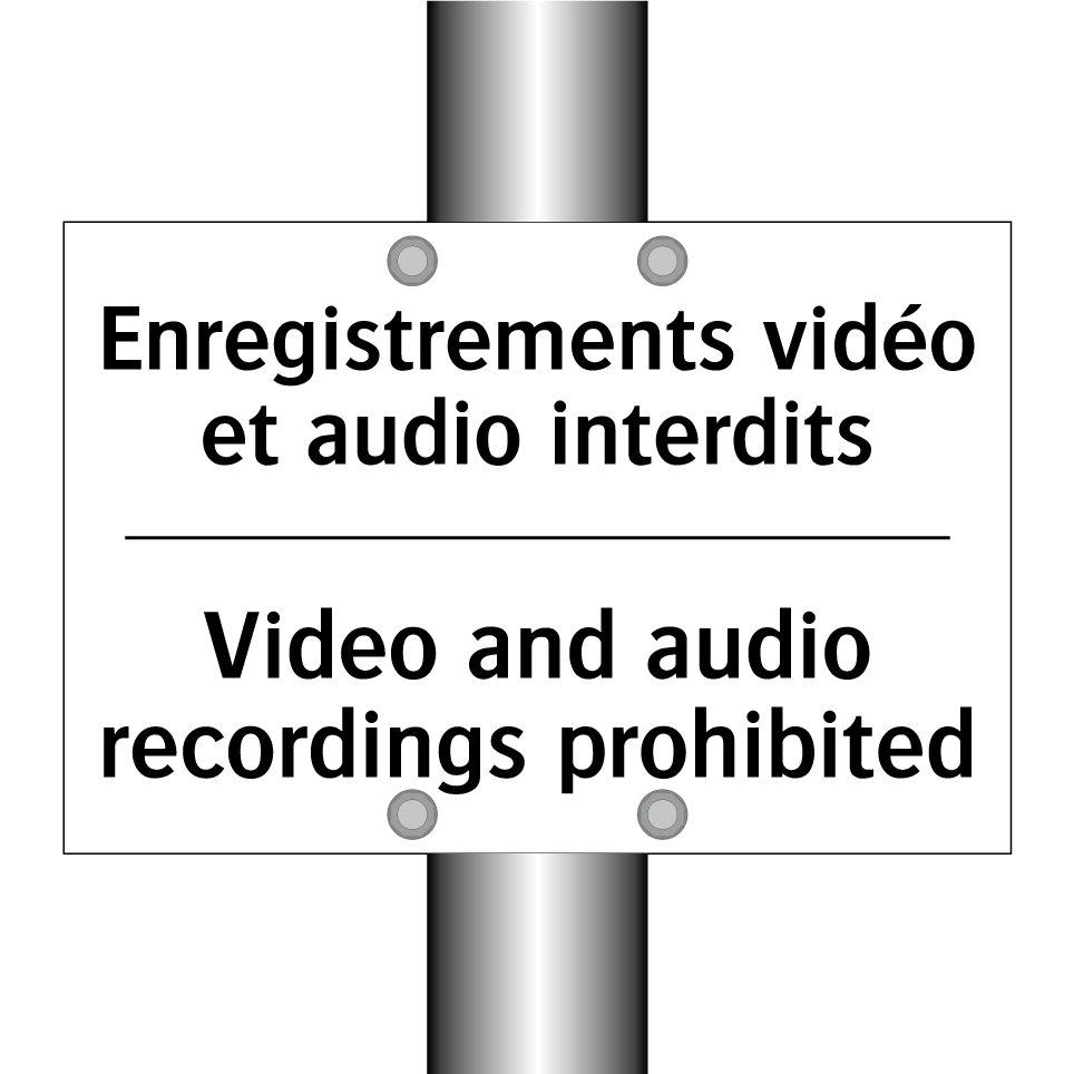 Enregistrements vidéo et audio /.../ - Video and audio recordings prohibited /.../