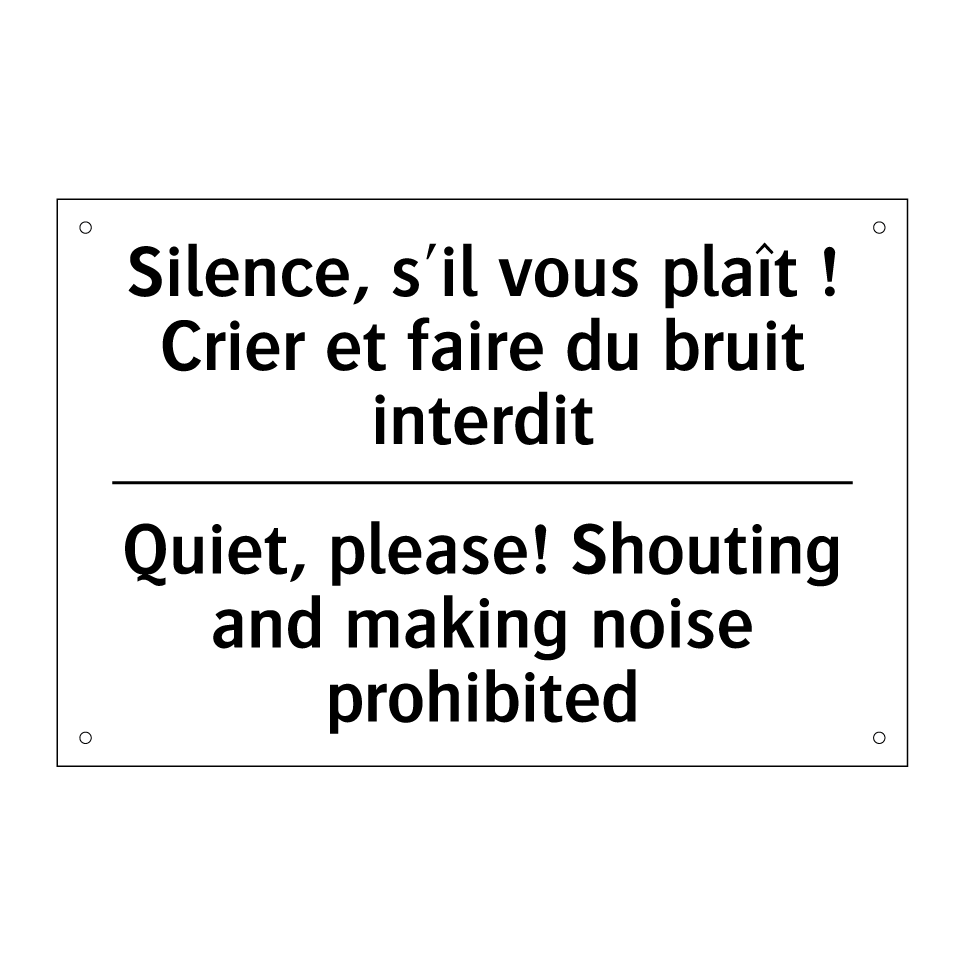 Silence, s'il vous plaît ! Crier /.../ - Quiet, please! Shouting and making /.../