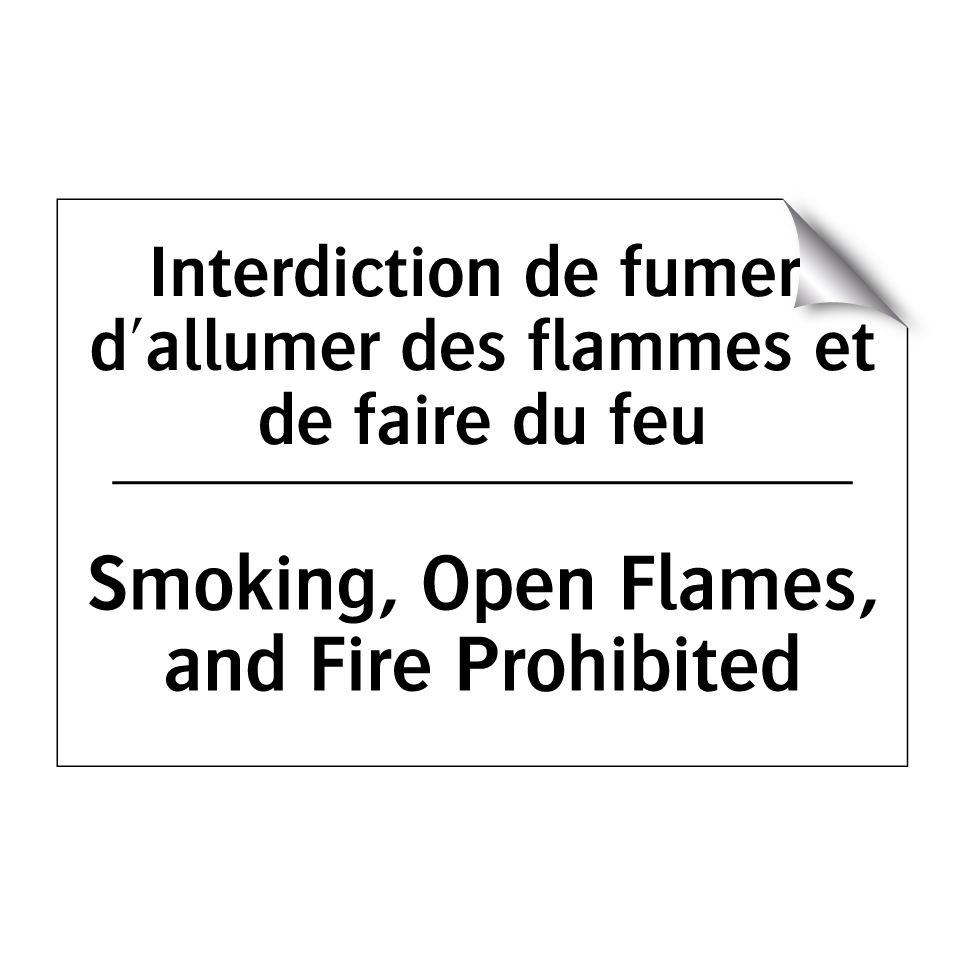 Interdiction de fumer, d'allumer /.../ - Smoking, Open Flames, and Fire /.../