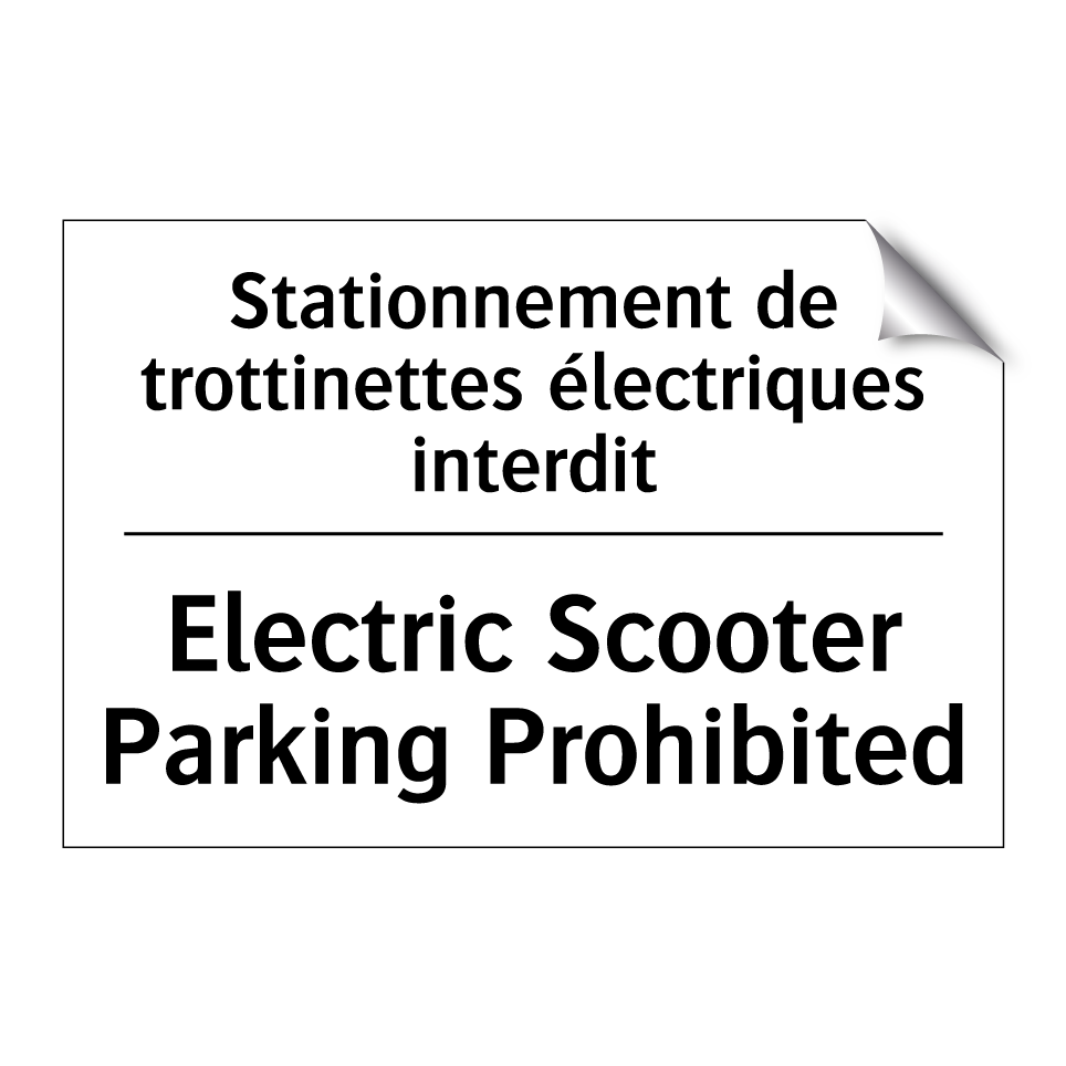 Stationnement de trottinettes /.../ - Electric Scooter Parking Prohibited /.../