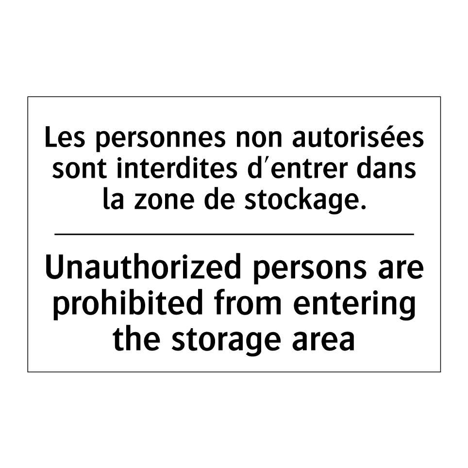 Les personnes non autorisées sont /.../ - Unauthorized persons are prohibited /.../
