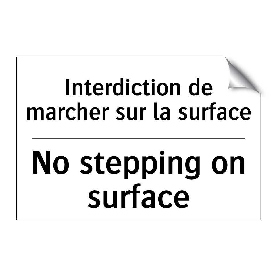 Interdiction de marcher sur la /.../ - No stepping on surface