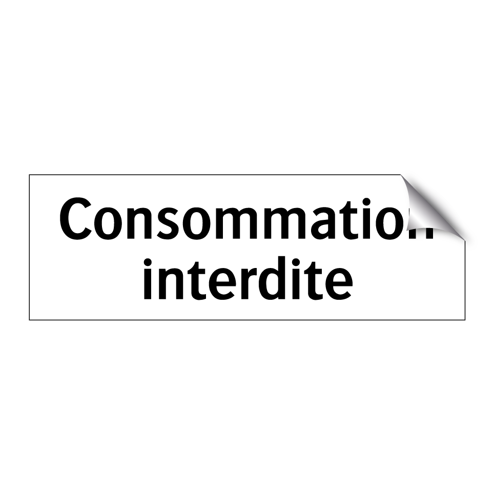 Consommation interdite