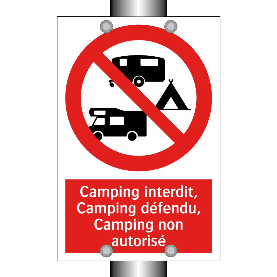 Camping interdit, Camping défendu, Camping non autorisé