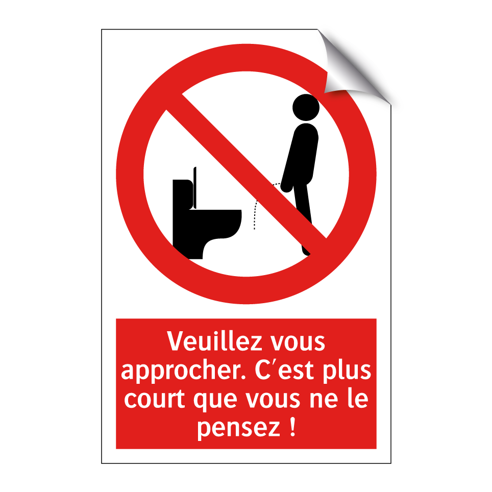 Veuillez vous approcher. C'est plus court que vous ne le pensez !
