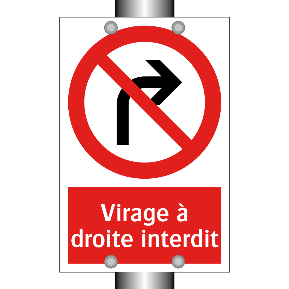 Virage à droite interdit