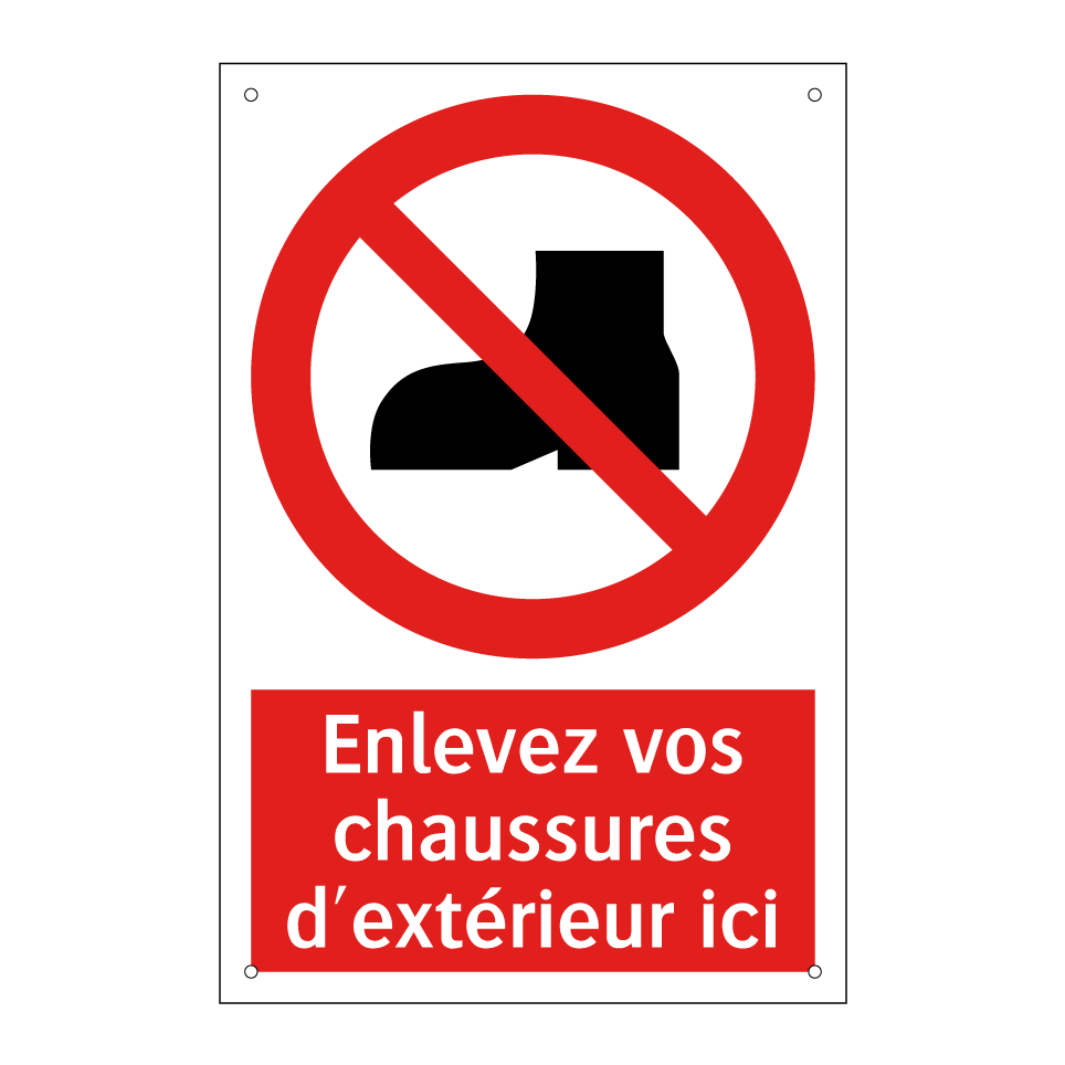 Enlevez vos chaussures d'extérieur ici
