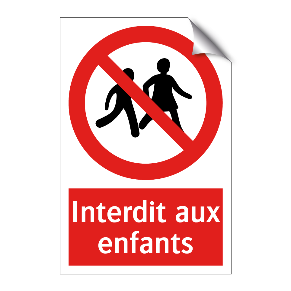 Interdit aux enfants